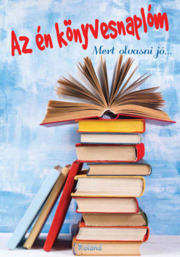 Az én könyvesnaplóm (kék) - Mert olvasni jó... termékhez kapcsolódó kép