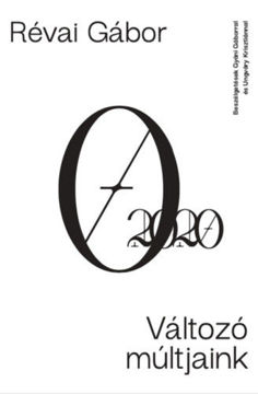 Változó múltjaink - Beszélgetések Gyáni Gáborral és Ungváry Krisztiánnal termékhez kapcsolódó kép