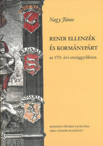 Rendi ellenzék és kormánypárt az 1751. évi országgyűlésen termékhez kapcsolódó kép