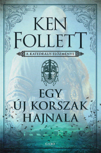 Egy új korszak hajnala - A katedrális előzménye termékhez kapcsolódó kép