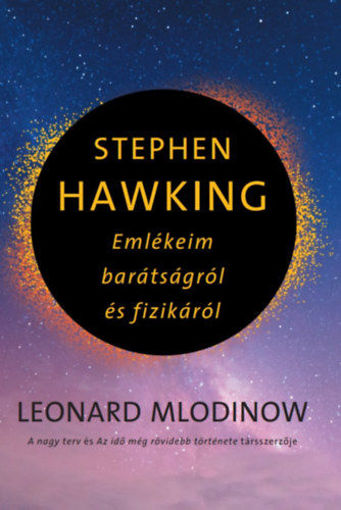 Stephen Hawking - Emlékeim barátságról és fizikáról termékhez kapcsolódó kép