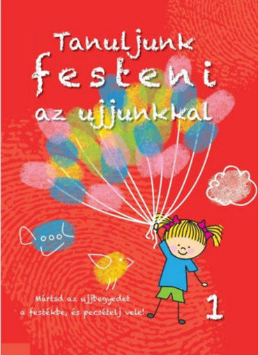 Tanuljunk festeni az ujjunkkal 1. termékhez kapcsolódó kép