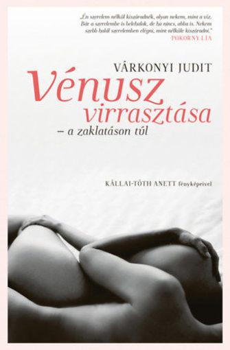 Vénusz virrasztása - A zaklatáson túl termékhez kapcsolódó kép