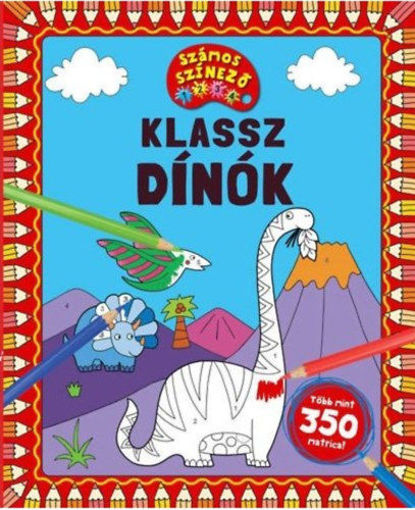 Klassz dínók - Számos színező - Több mint 350 matrica! termékhez kapcsolódó kép