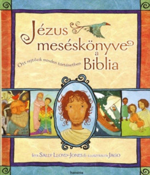 Jézus meséskönyve, a Biblia termékhez kapcsolódó kép