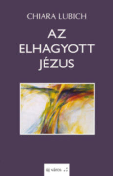 Az elhagyott Jézus termékhez kapcsolódó kép