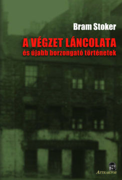A végzet láncolata - és újabb borzongató történetek termékhez kapcsolódó kép