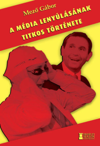 A média lenyúlásának titkos története termékhez kapcsolódó kép