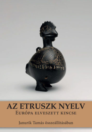 Az etruszk nyelv - Európa elveszett kincse termékhez kapcsolódó kép