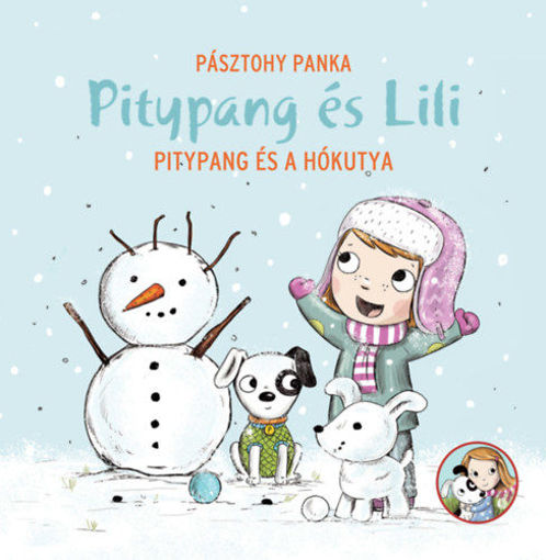 Pitypang és a hókutya - Pitypang és Lili termékhez kapcsolódó kép