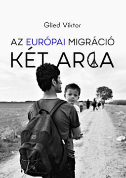 Az európai migráció két arca termékhez kapcsolódó kép