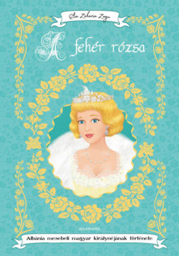 A fehér rózsa termékhez kapcsolódó kép