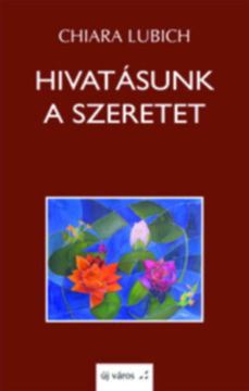 Hivatásunk a szeretet termékhez kapcsolódó kép