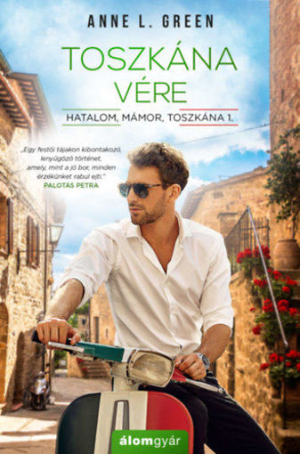 Toszkána vére - Hatalom, mámor, Toszkána 1. termékhez kapcsolódó kép