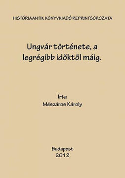 Ungvár története, a legrégibb időktől máig termékhez kapcsolódó kép