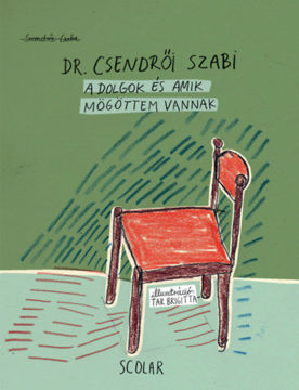 A dolgok és amik mögöttem vannak termékhez kapcsolódó kép