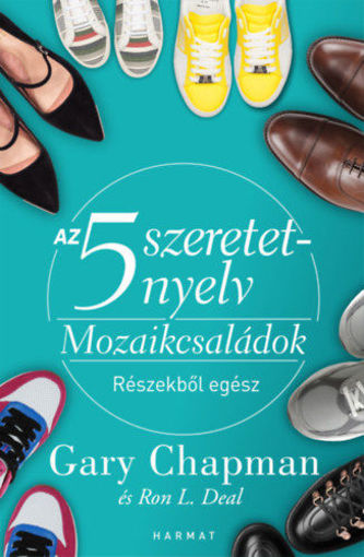 Az 5 szeretetnyelv - Mozaikcsaládok - Részekből egész termékhez kapcsolódó kép