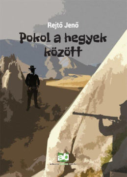 Pokol a hegyek között termékhez kapcsolódó kép