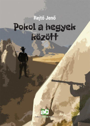 Pokol a hegyek között termékhez kapcsolódó kép