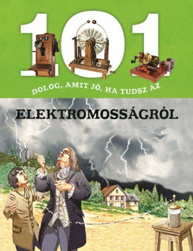 101 dolog, amit jó, ha tudsz az elektromosságról termékhez kapcsolódó kép
