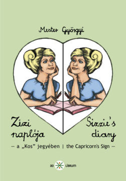 Zizi naplója III. - Sizzie's diary III. - a "kos" jegyében termékhez kapcsolódó kép