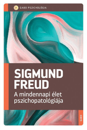 A mindennapi élet pszichopatológiája termékhez kapcsolódó kép
