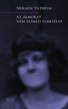 Az álmokat nem szabad elmesélni termékhez kapcsolódó kép