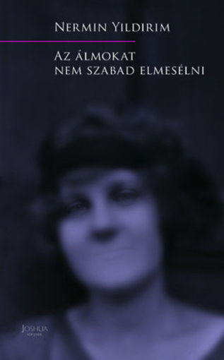 Az álmokat nem szabad elmesélni termékhez kapcsolódó kép