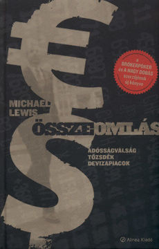 Összeomlás - Adósságválság, tőzsdék, devizapiacok - Adósságválság, tőzsdék, devizapiacok termékhez kapcsolódó kép