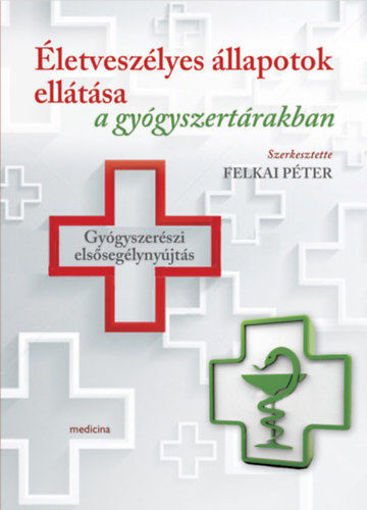 Életveszélyes állapotok ellátása a gyógyszertárakban termékhez kapcsolódó kép