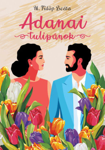 Adanai tulipánok termékhez kapcsolódó kép