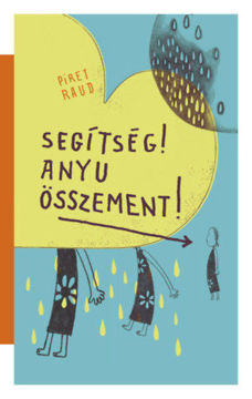 Segítség! Anyu összement! termékhez kapcsolódó kép