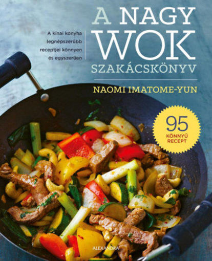 A nagy wok szakácskönyv termékhez kapcsolódó kép