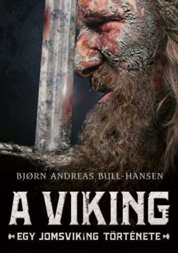 A viking - Egy jomsviking története termékhez kapcsolódó kép