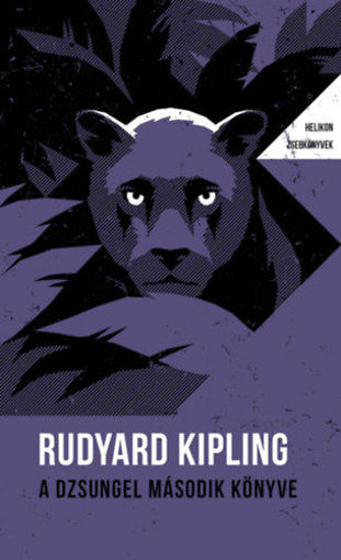 A dzsungel második könyve - Helikon Zsebkönyvek 102. termékhez kapcsolódó kép