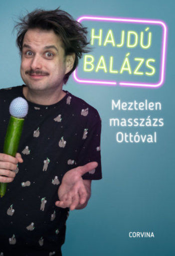 Meztelen masszázs Ottóval termékhez kapcsolódó kép