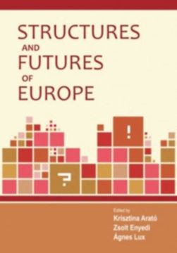 Structures and Futures of Europe termékhez kapcsolódó kép