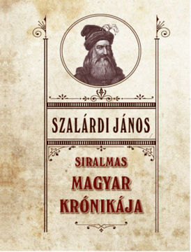 Siralmas magyar krónikája termékhez kapcsolódó kép