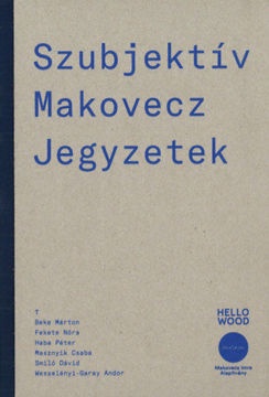 Szubjektív Makovecz Jegyzetek termékhez kapcsolódó kép