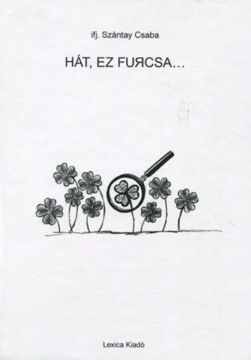 Hát, ez furcsa... termékhez kapcsolódó kép