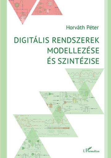 Digitális rendszerek modellezése és szintézise termékhez kapcsolódó kép