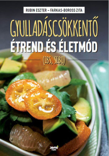 Gyulladáscsökkentő étrend és életmód - (IBS, SIBO) termékhez kapcsolódó kép
