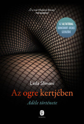 Az ogre kertjében - Adéle története termékhez kapcsolódó kép