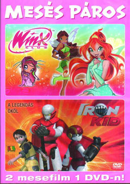 Mesés páros (Winx 2. évad 1. - Iron kid 1.) - 2 mese 1 DVD-n termékhez kapcsolódó kép