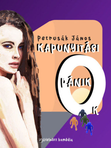Kapunyitási pánikok - Ifjúfelnőtt komédia termékhez kapcsolódó kép