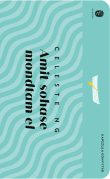 Amit sohase mondtam el termékhez kapcsolódó kép