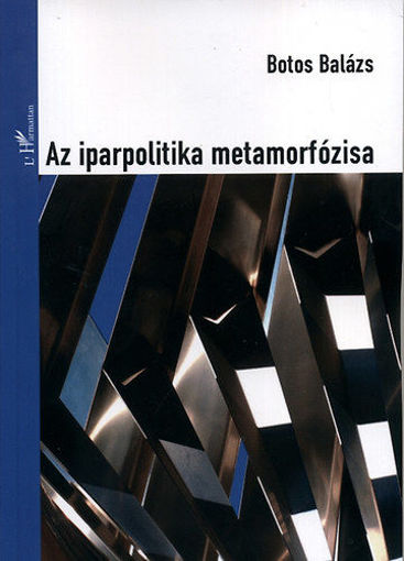 Az iparpolitika metamorfózisa termékhez kapcsolódó kép