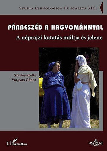 Párbeszéd a hagyománnyal termékhez kapcsolódó kép