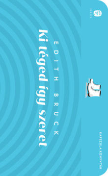 Ki téged így szeret termékhez kapcsolódó kép