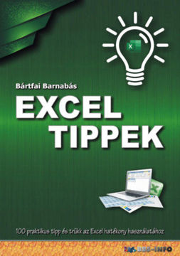 Excel tippek - 100 praktikus tipp és trükk az Excel hatékony használatához termékhez kapcsolódó kép